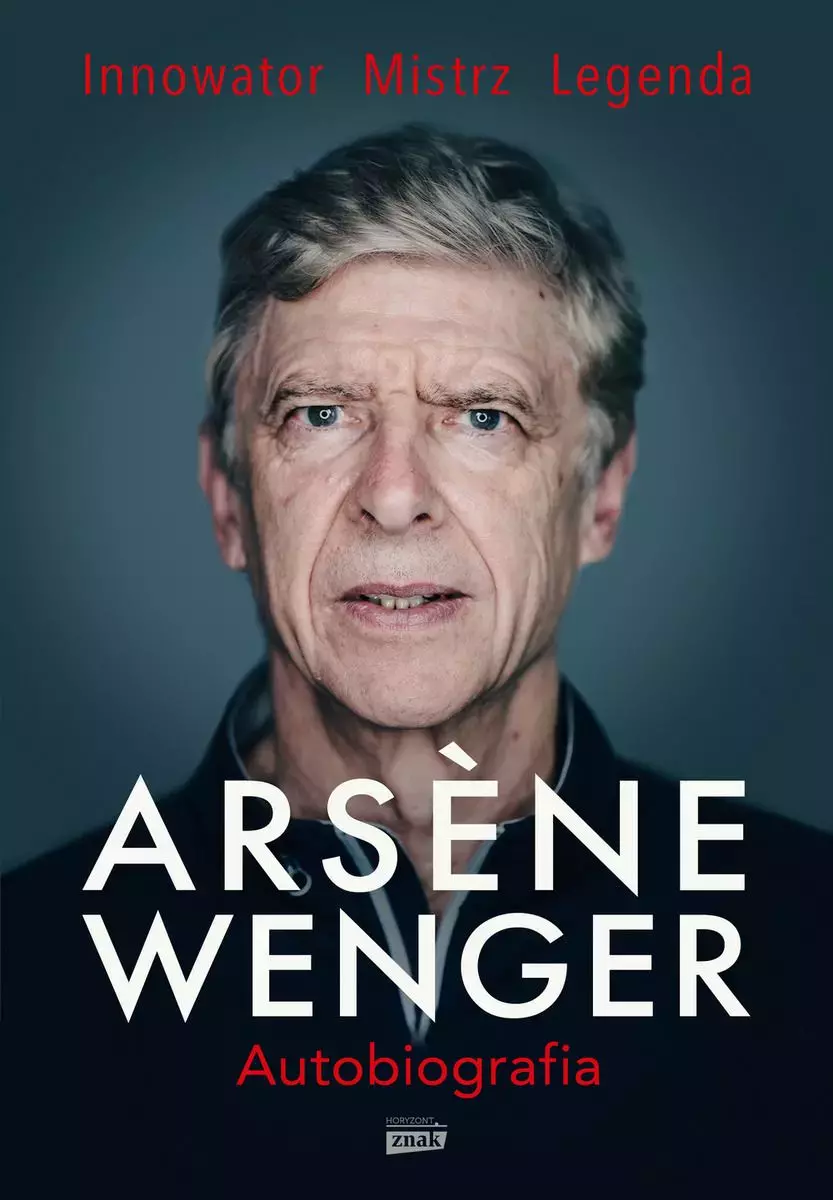 Arsene Wenger. Autobiografia - Książki