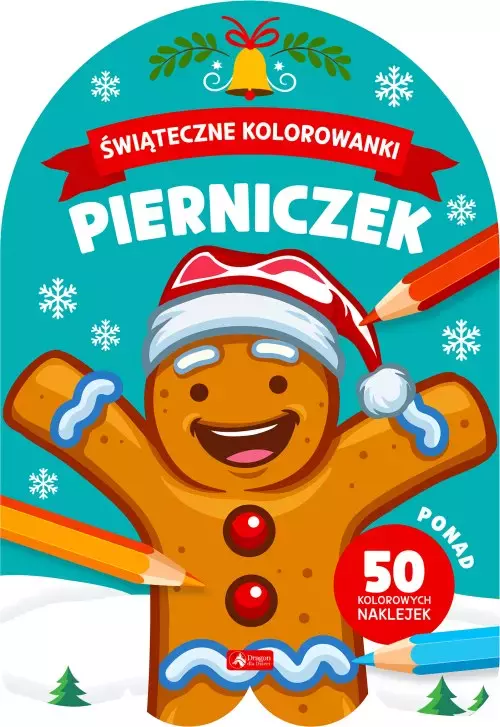 Pierniczek. Świąteczne kolorowanki - Książki