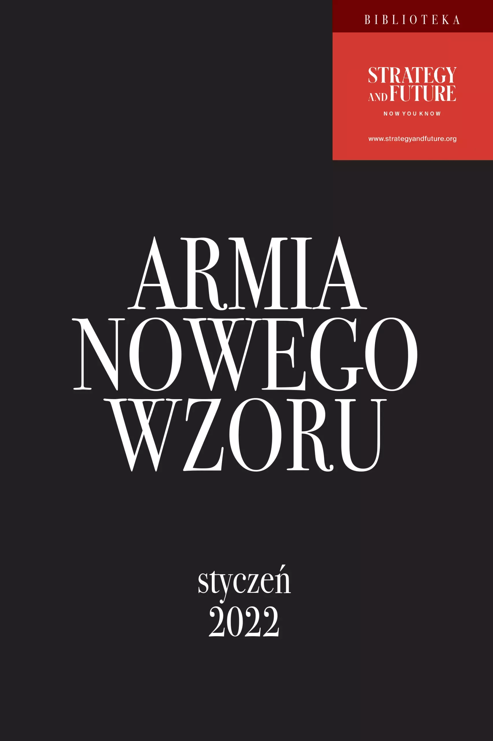 Armia Nowego Wzoru. Styczeń 2022 - Książki