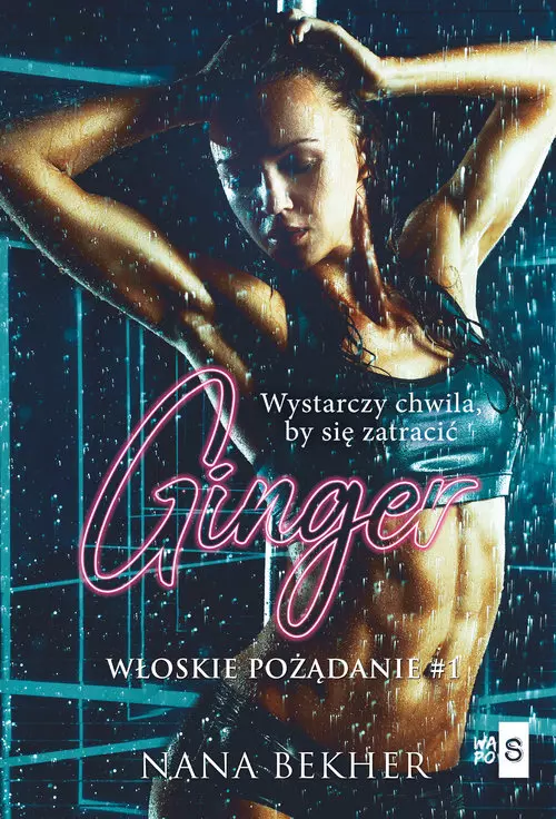 Ginger Włoskie pożądanie #1 - Książki