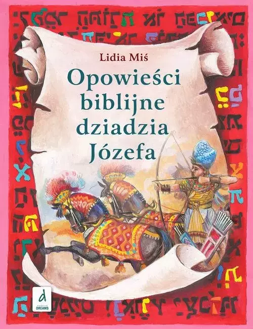 Opowieści biblijne dziadzia Józefa, część 2 - Książki