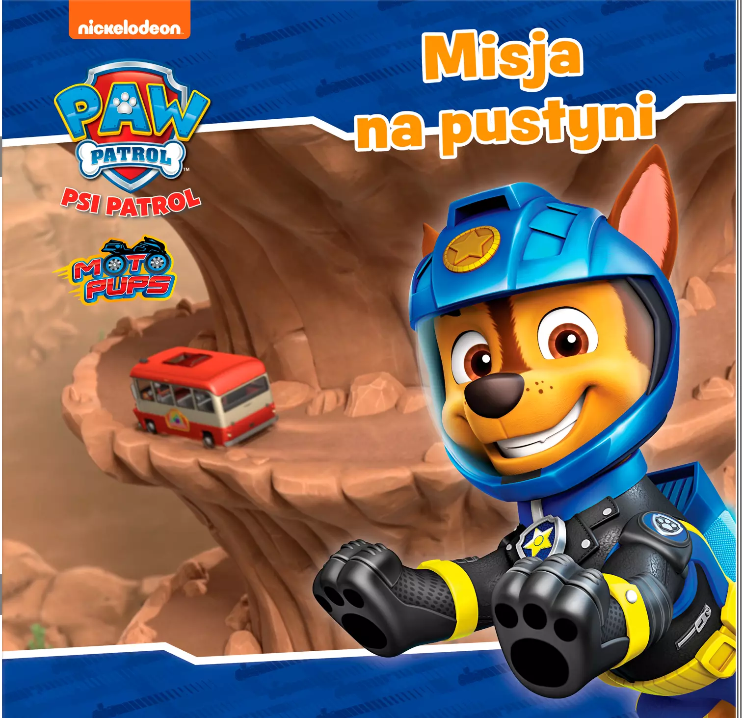 Misja na pustyni. Story. Psi Patrol - Książki