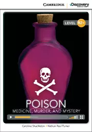 Poison: Medicine, Murder, and Mystery - Książki
