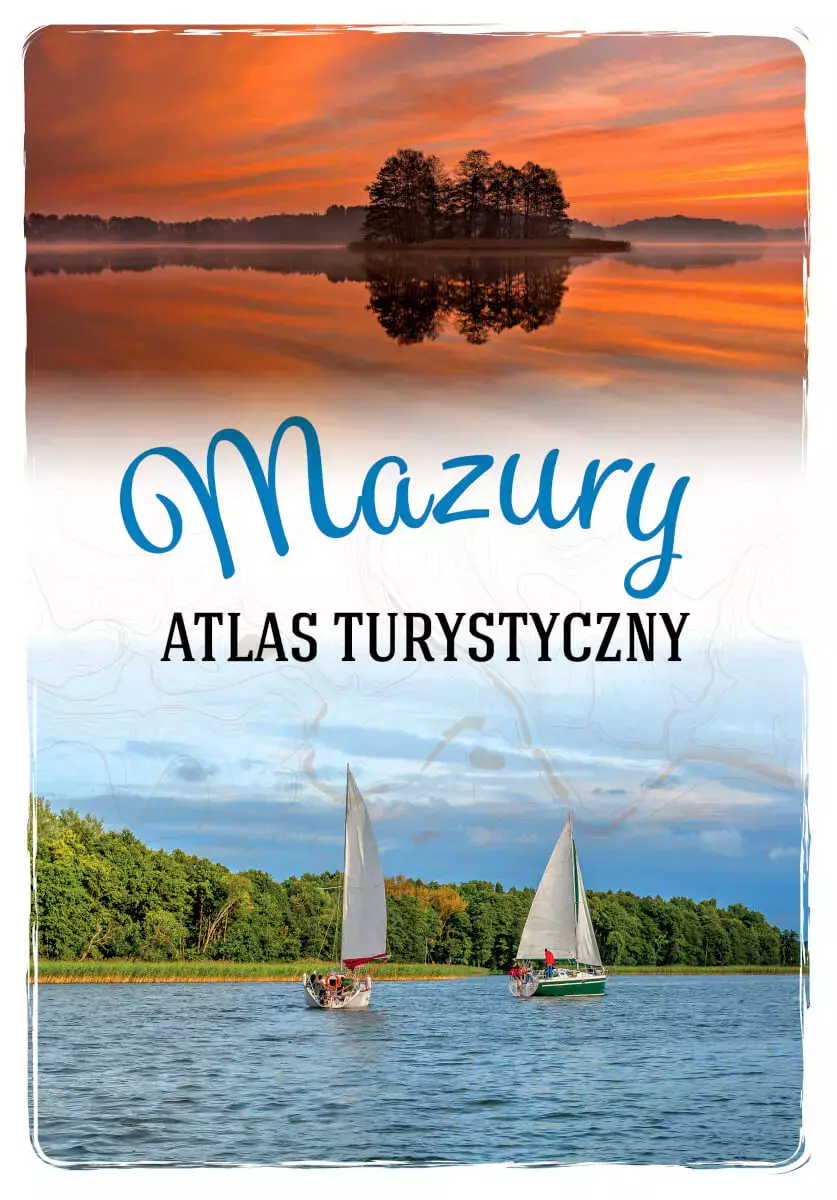Mazury. Atlas turystyczny - Książki