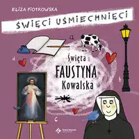 Święta Faustyna Kowalska - Książki