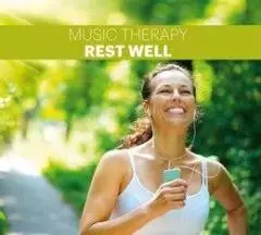 Music Therapy. Rest Well CD - Muzyka