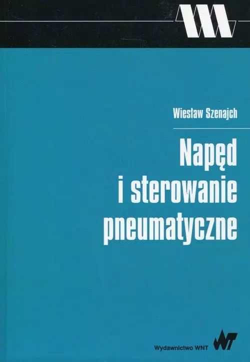 Napęd i sterowanie pneumatyczne - Książki