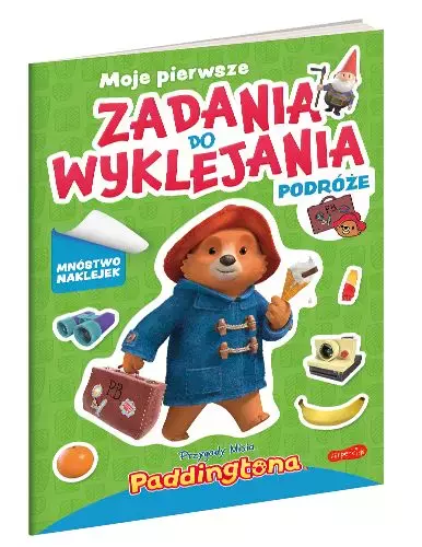 Przygody Misia Paddingtona. Moje pierwsze zadania do wyklejania. Podróże - Książki