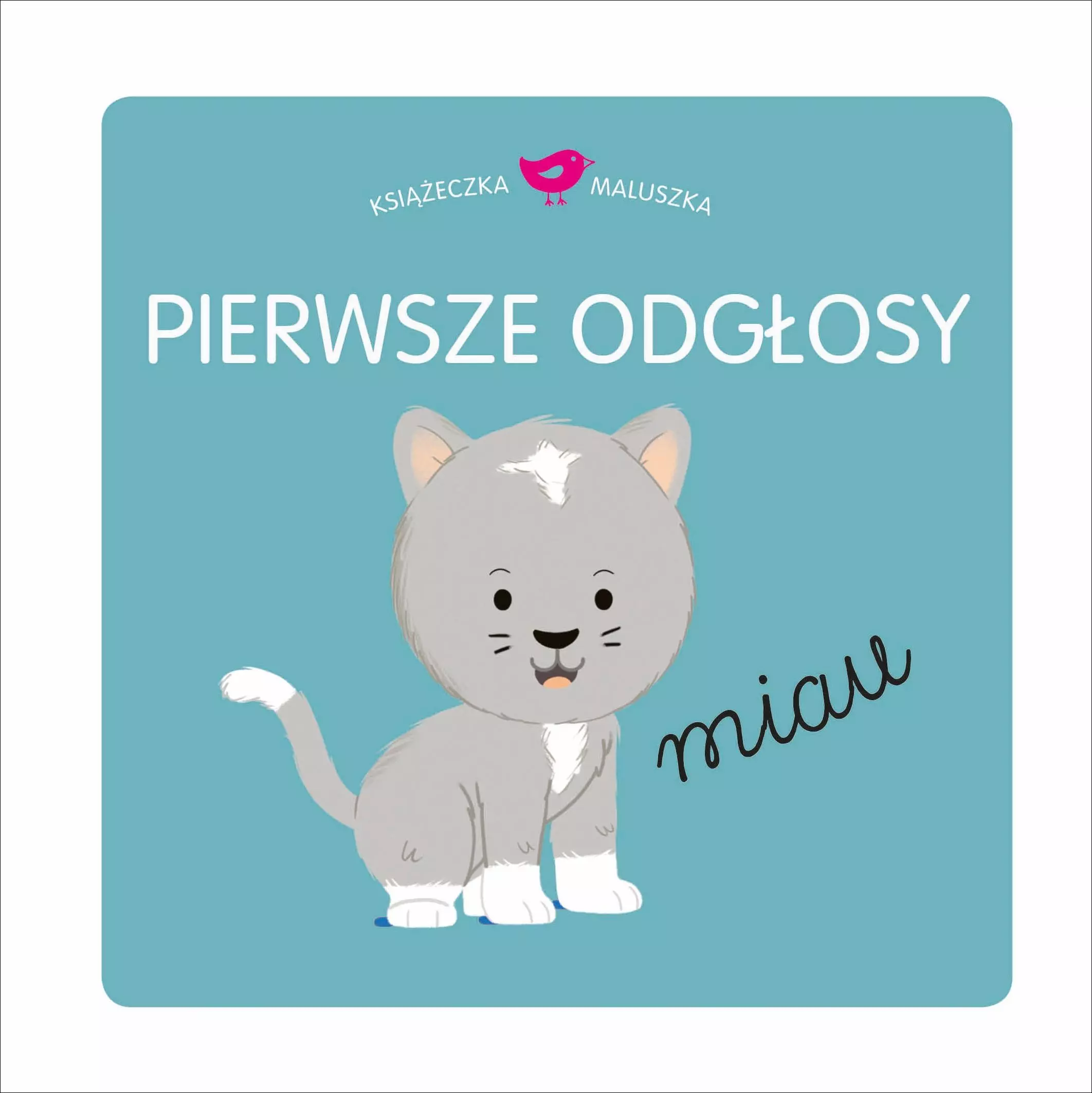 Książeczka maluszka. Pierwsze odłosy - Książki