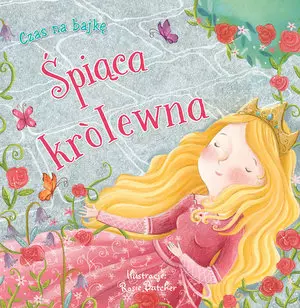 Czas na bajkę śpiąca Królewna - Książki
