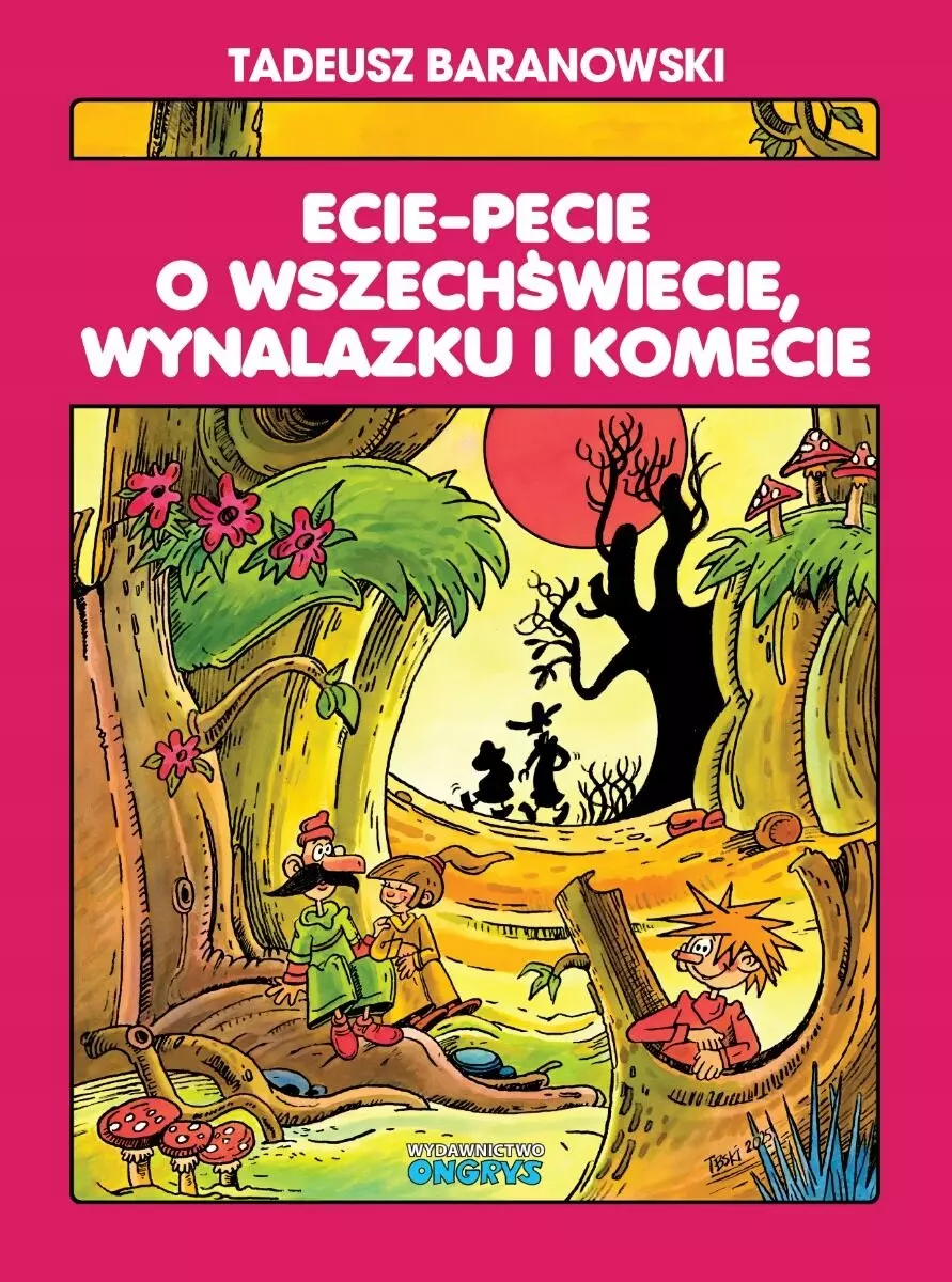 Ecie-Pecie o wszechświecie, wynalazku i komecie - Książki