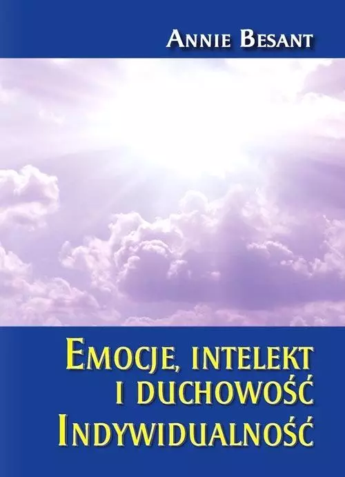 Emocja intelekt i duchowość. Indywidualność - Książki