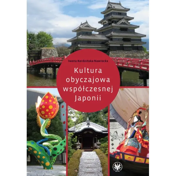 Kultura obyczajowa współczesnej Japonii - Książki