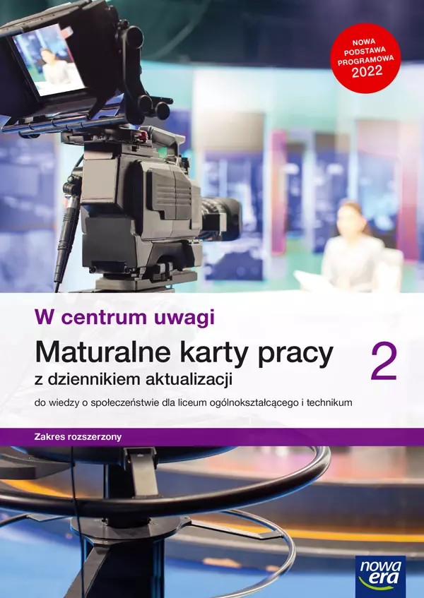W centrum uwagi 2. Liceum i technikum. Maturalne karty pracy. Zakres rozszerzony. Nowa edycja 2023-2025 - Książki