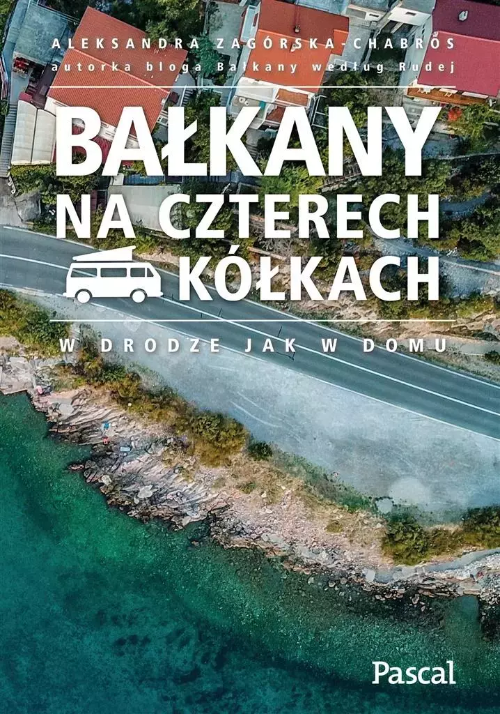 Bałkany na czterech kółkach - Książki