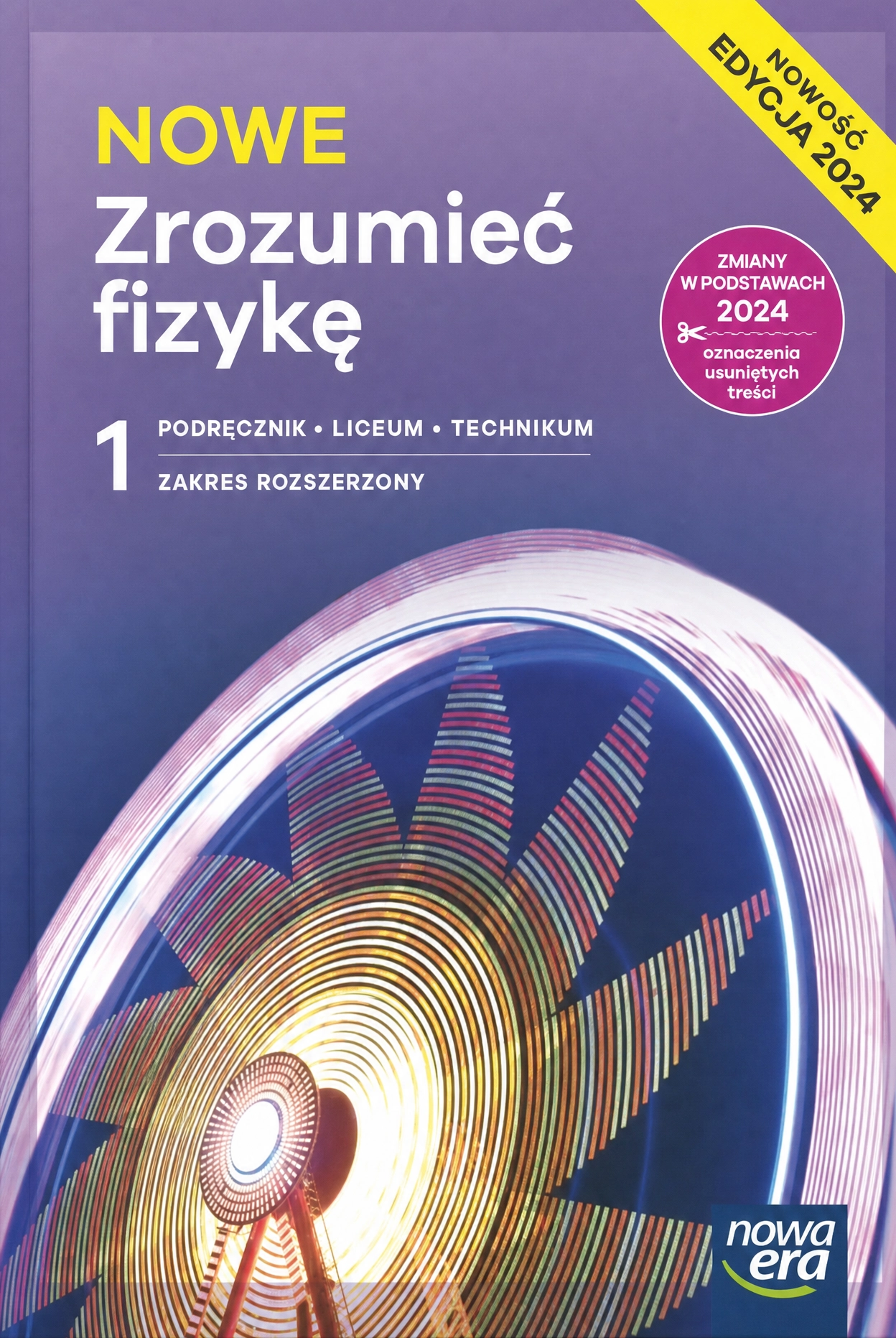 NOWE Zrozumieć fizykę 1. Liceum i technikum. Podręcznik. Zakres rozszerzony. Edycja 2024 - Książki
