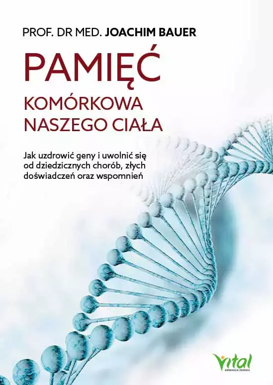 Pamięć komórkowa naszego ciała - Książki