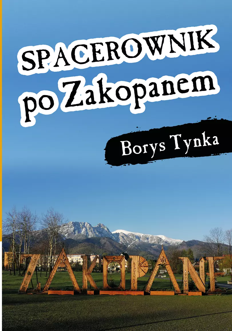 Spacerownik po Zakopanem - Książki