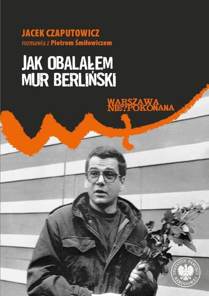 Jak obalałem Mur Berliński - Książki