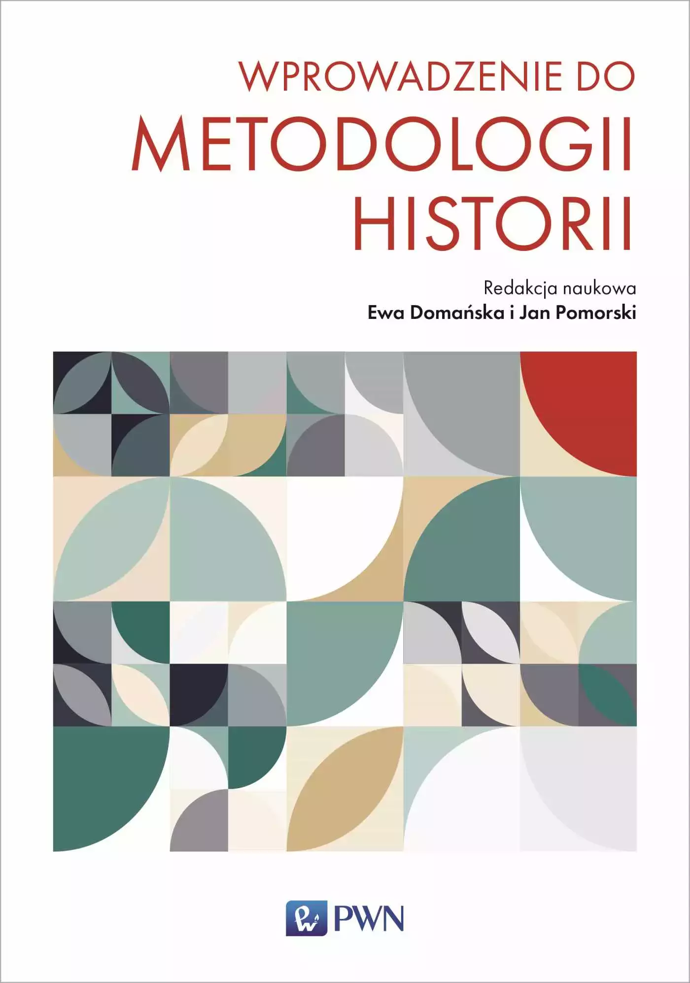 Wprowadzenie do metodologii historii - Książki