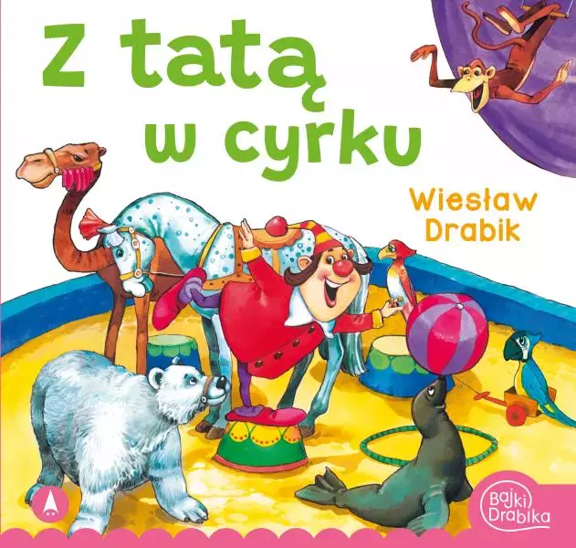 Z tatą w cyrku - Książki