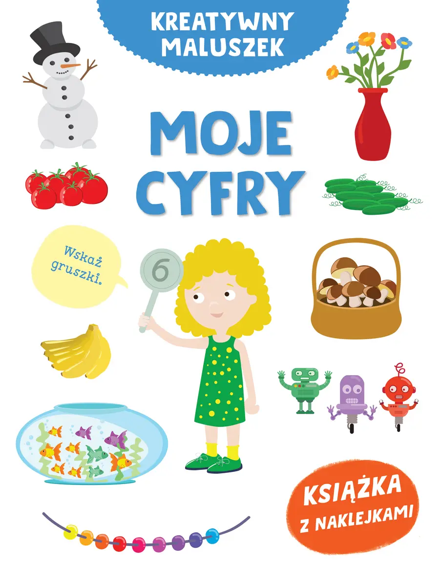 Kreatywny maluszek. Moje cyfry - Książki