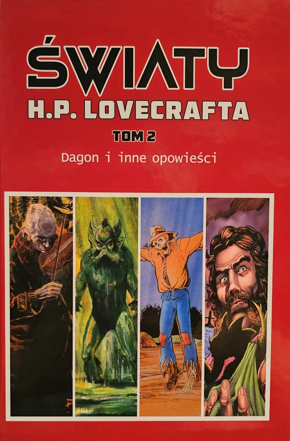 Dagon i inne opowieści. Światy H.P Lovecrafta. Tom 2 - Książki