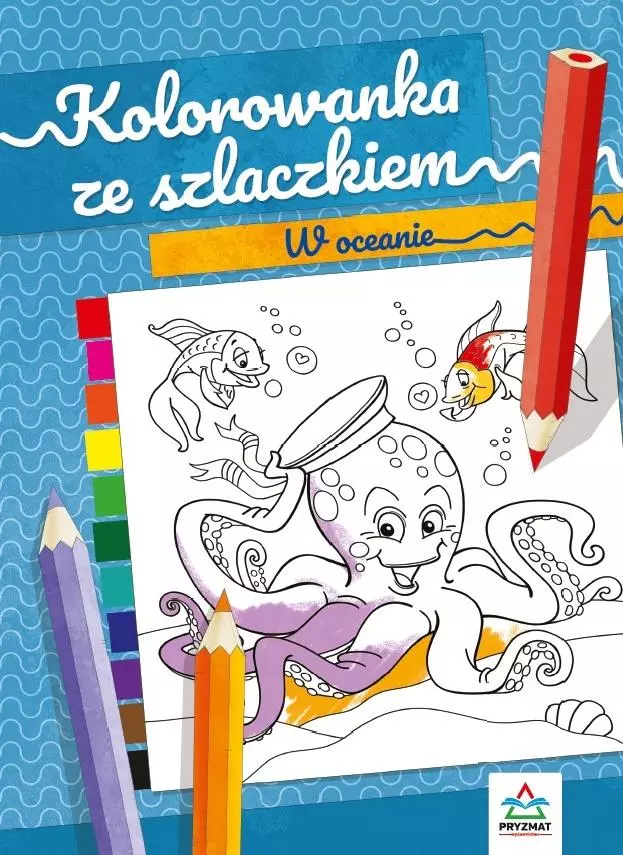 Kolorowanka ze szlaczkiem. W oceanie - Książki