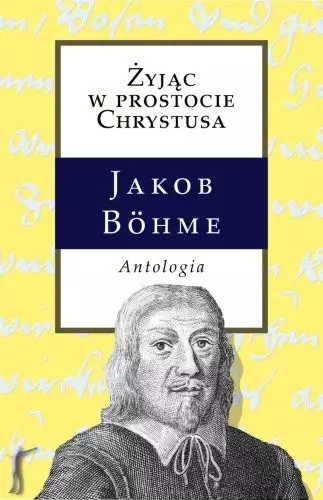 Żyjąc w prostocie Chrystusa - Antologia - Książki