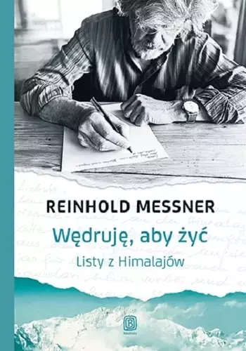 Wędruję, aby żyć. Listy z Himalajów - Książki