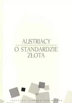 Austriacy o standardzie złota - Książki