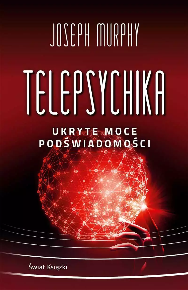 Telepsychika. Ukryte moce podświadomości - Książki