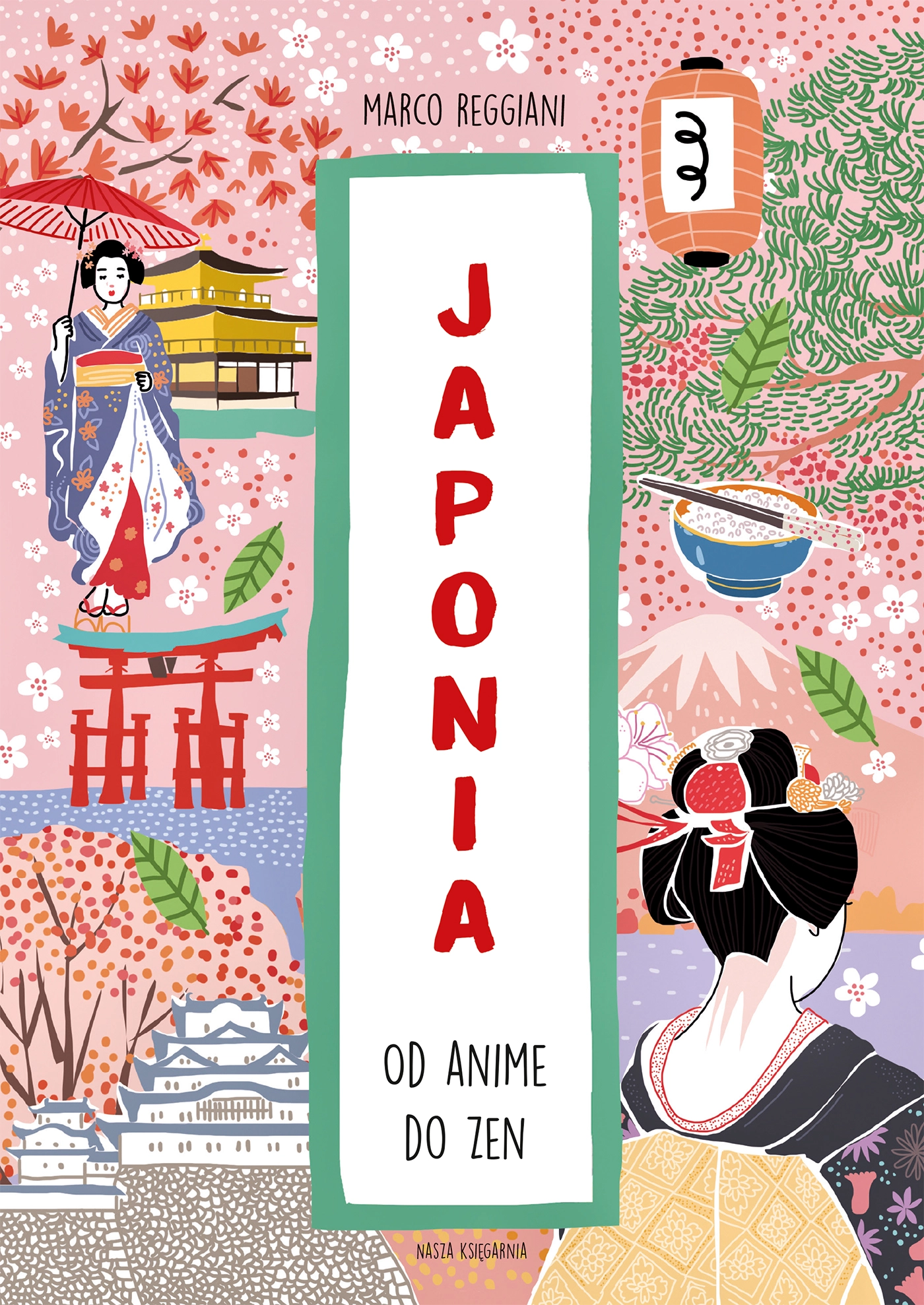 Japonia. Od anime do zen - Książki