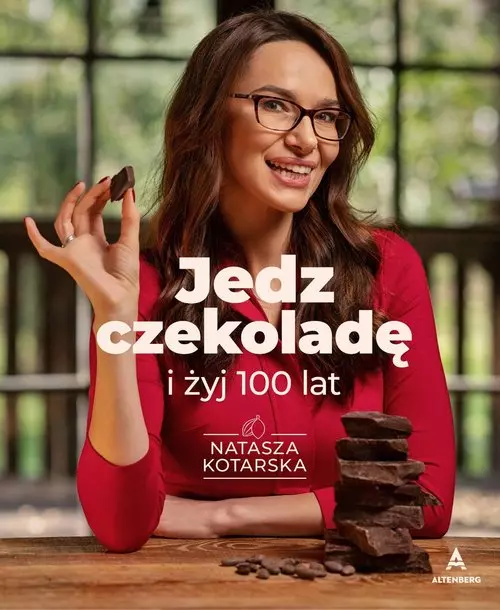 Jedz czekoladę i żyj 100 lat - Książki