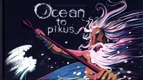 Ocean to pikuś - Książki