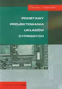 Podstawy projektowania układów cyfrowych - Książki