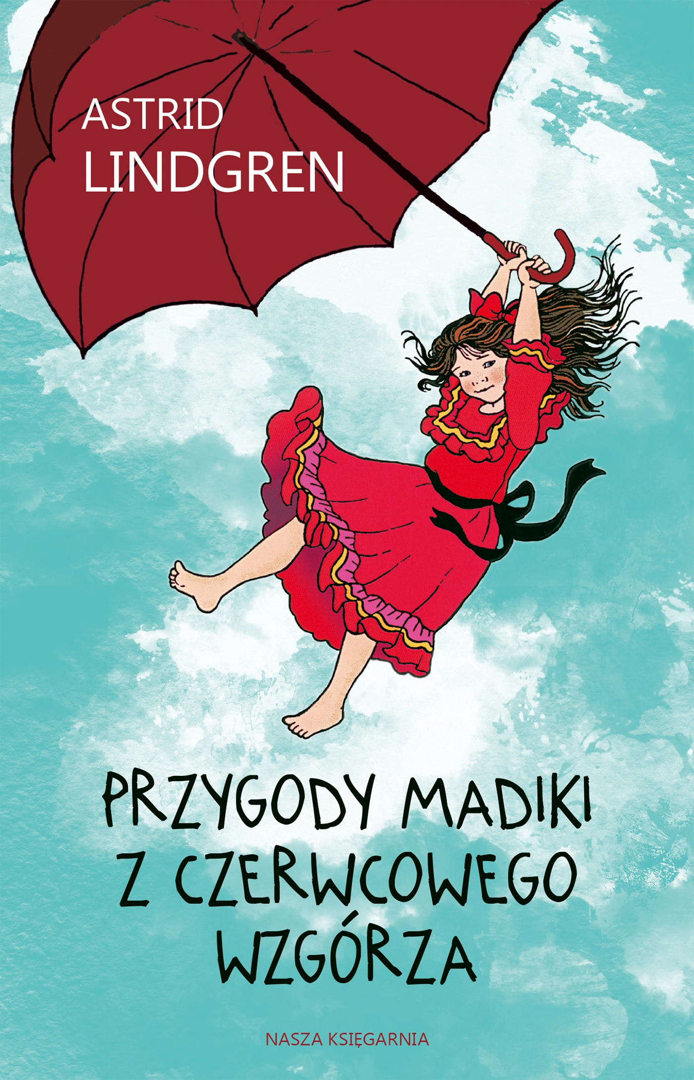 Przygody Madiki z Czerwcowego Wzgórza - Książki