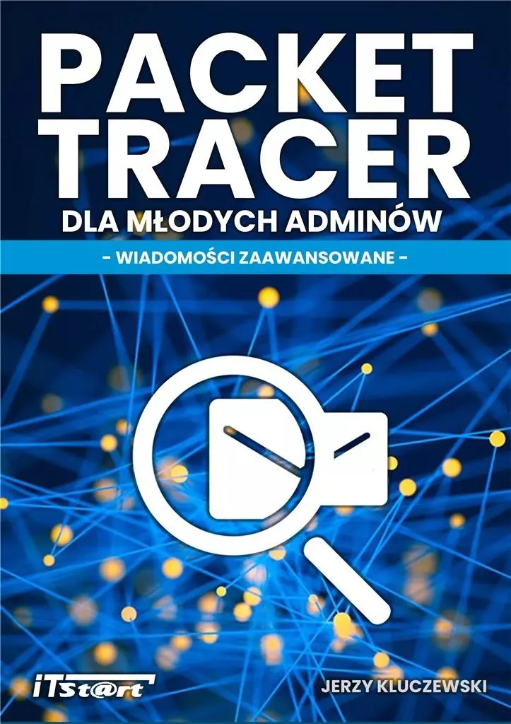 Packet tracer dla młodych adminów - Książki