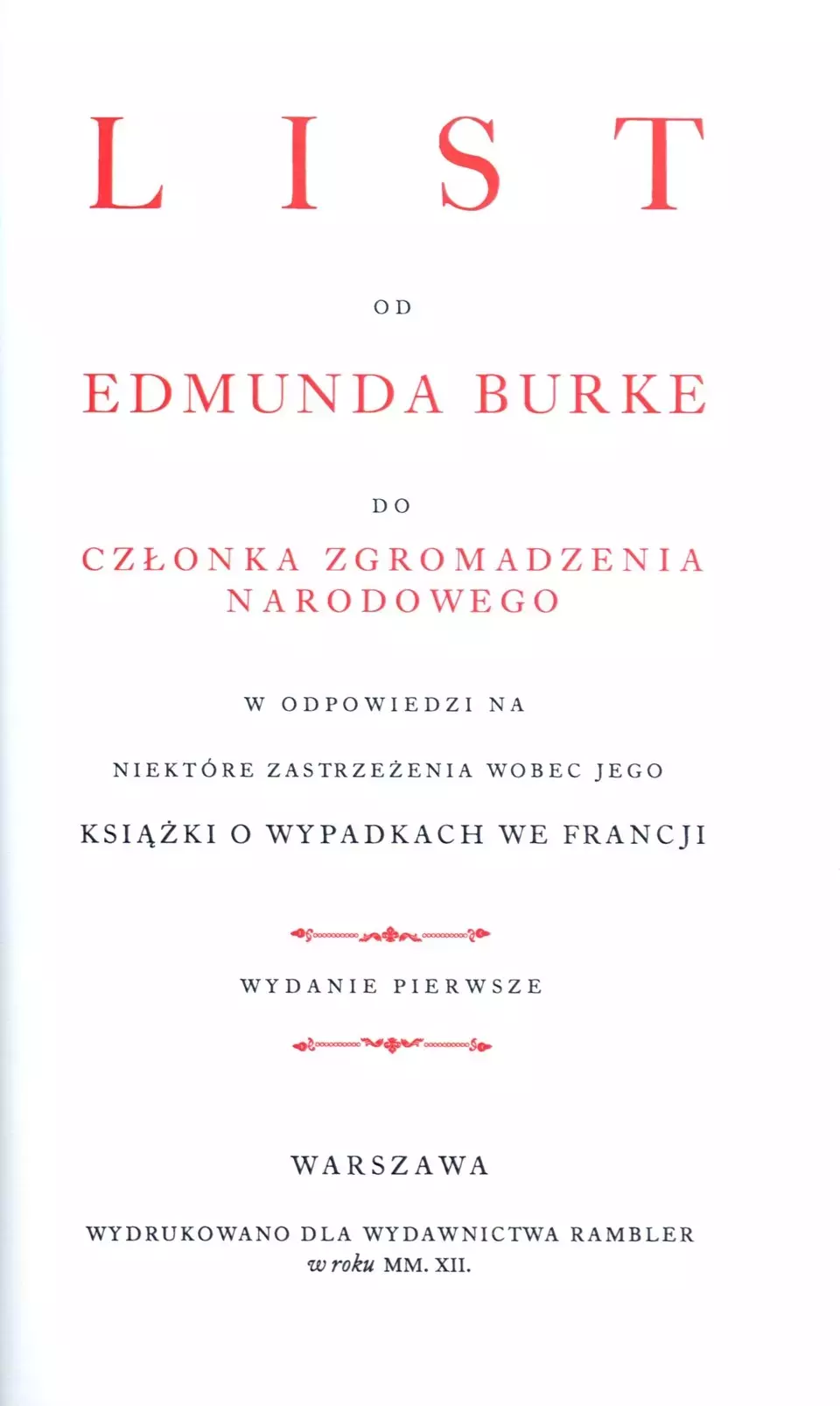 List od Edmunda Burke do członka Zgromadzenia Narodowego w odpowiedzi na niektóre zastrzeżenia wobec jego książki - Książki