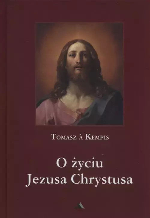 O życiu Jezusa Chrystusa - Książki