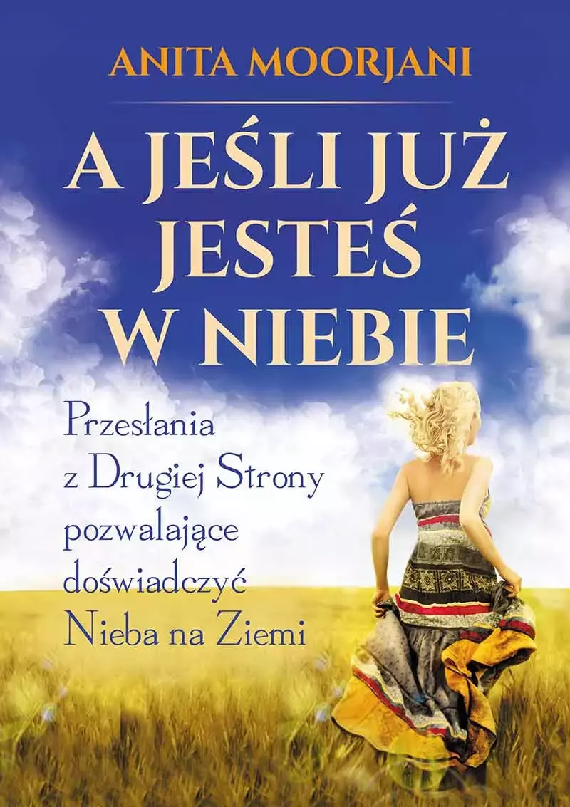 A jeśli już jesteś w Niebie? - Książki