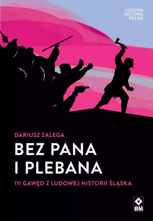 Bez Pana i Plebana 111 gawęd z ludowej historii.. - Książki