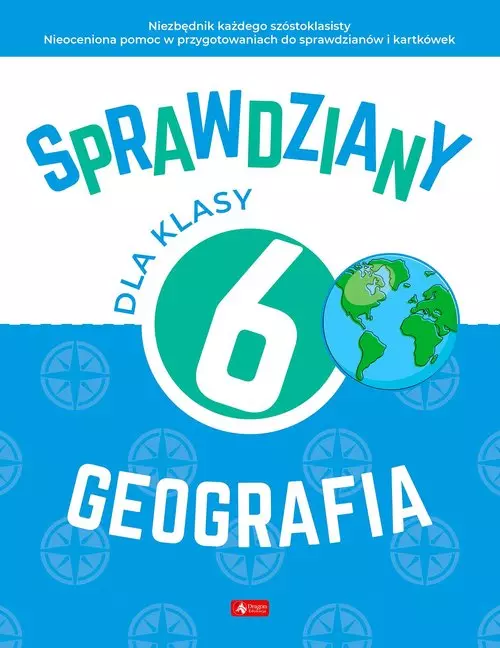Sprawdziany dla klasy 6. Geografia - Książki