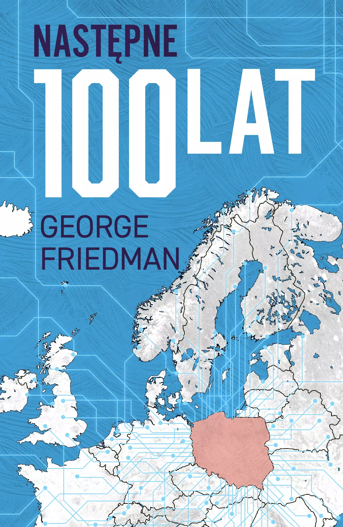 Następne 100 lat. Prognoza na XXI wiek - Książki