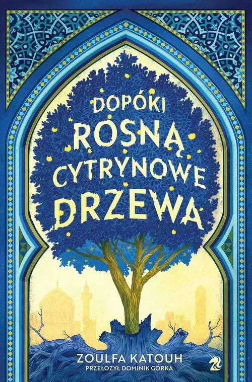 Dopóki rosną cytrynowe drzewa - Książki