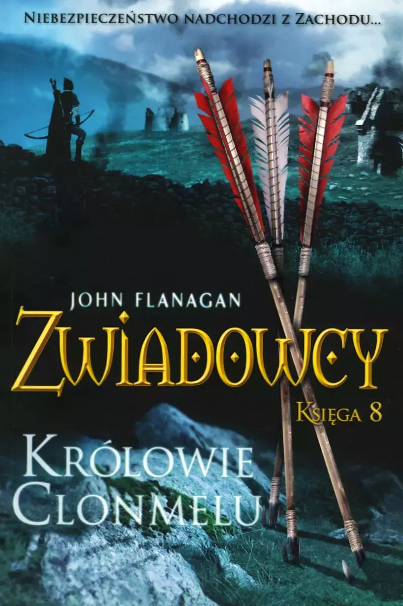 Królowie Clonmelu. Cykl Zwiadowcy. Księga 8 - Książki