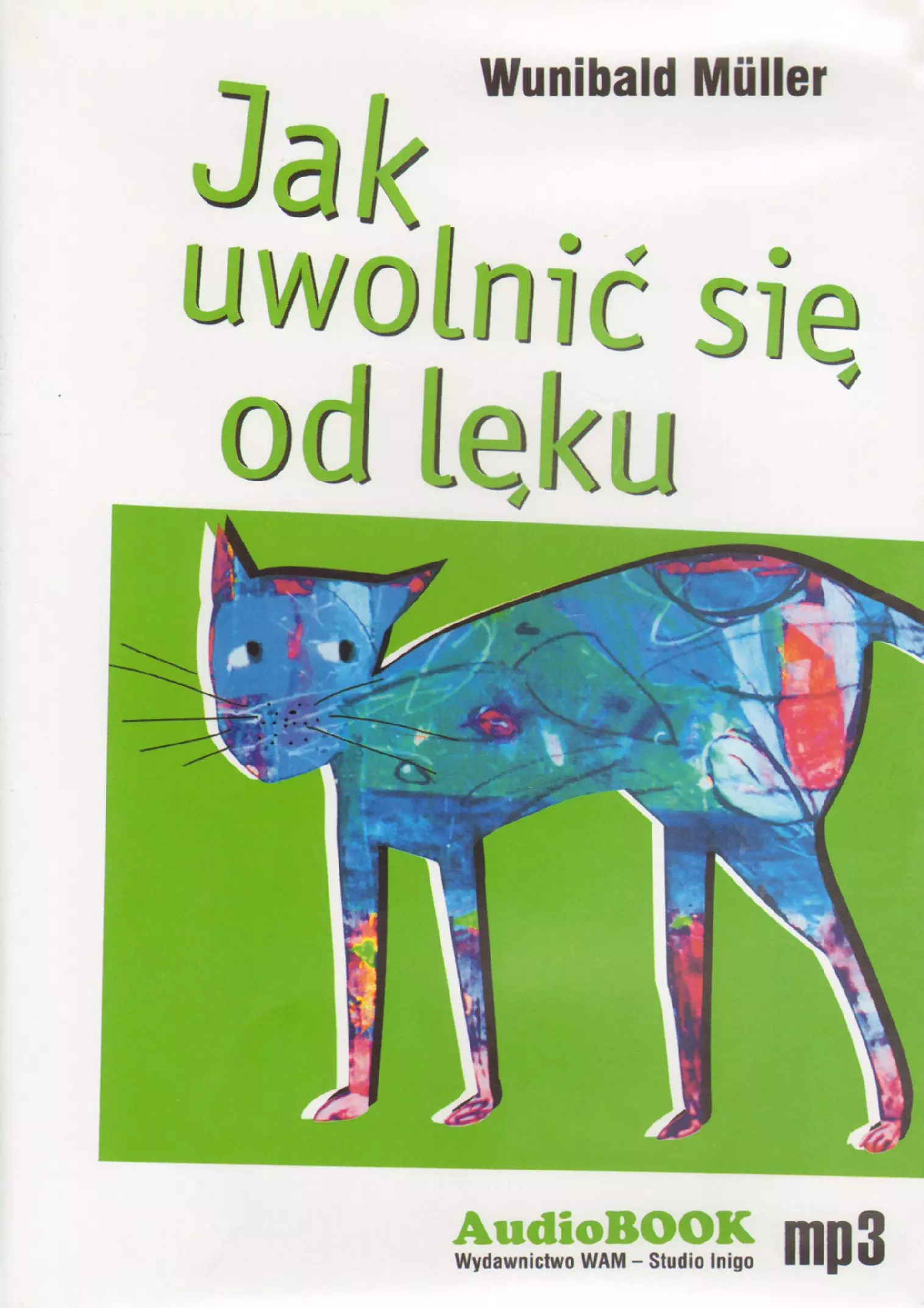 Jak uwolnić się od lęku (książka audio) - Audiobooki