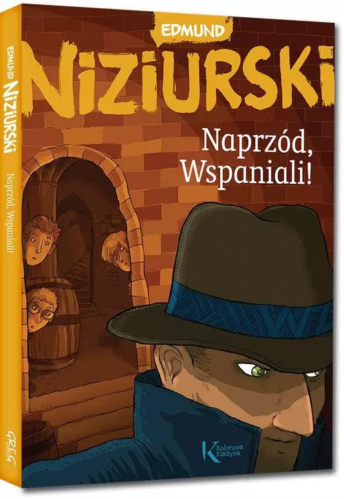 Naprzód, Wspaniali! - Książki