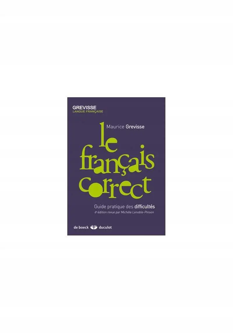Le francais correct. Guide pratique des difficultes. - Książki