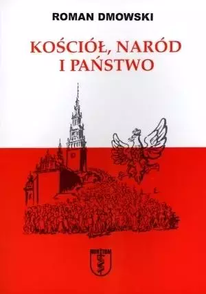 Kościół, naród i państwo - Książki